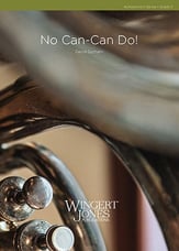 No Can-Can Do Concert Band sheet music cover